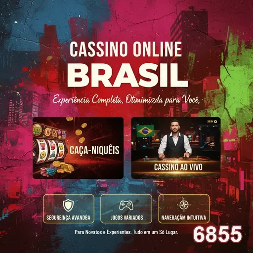 6855 oferece acesso seguro a serviços VIP em cassino online.